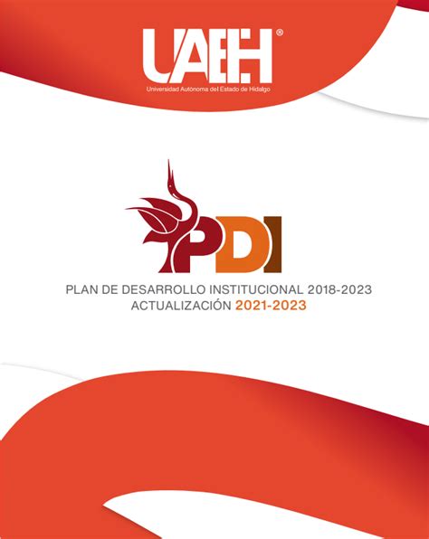 pdi uaeh|GUÍA PARA LA ELAORAI ÓN DEL PLAN Y PROGRAMAS DE。